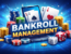 Bankroll management strategy