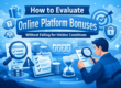 Evaluating online platform bonuses effectively