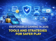 Responsible gaming tools for 2026