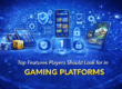Top features for gaming platforms